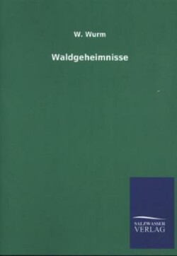 Waldgeheimnisse