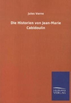 Historien Von Jean-Marie Cabidoulin