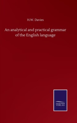 analytical and practical grammar of the English language