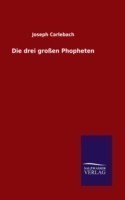 drei großen Phopheten