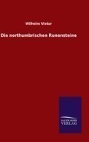 northumbrischen Runensteine