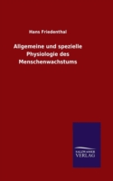 Allgemeine und spezielle Physiologie des Menschenwachstums