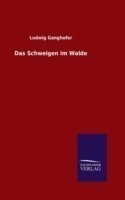 Schweigen im Walde