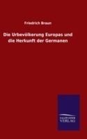 Urbevölkerung Europas und die Herkunft der Germanen