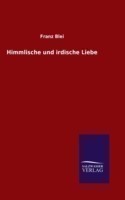 Himmlische und irdische Liebe