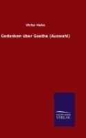 Gedanken über Goethe (Auswahl)