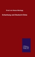 Schantung und Deutsch-China