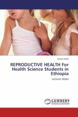 Reproductive Health for Health Science Students in Ethiopia