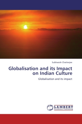 Globalisation and its Impact on Indian Culture