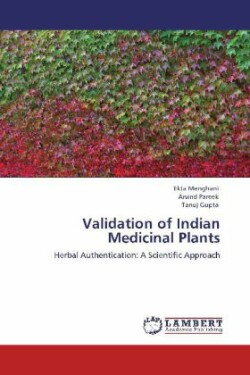 Validation of Indian Medicinal Plants