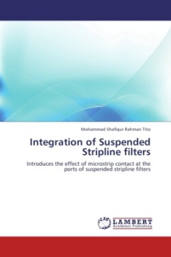 Integration of Suspended Stripline Filters