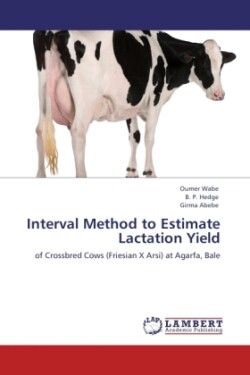 Interval Method to Estimate Lactation Yield