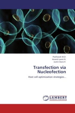 Transfection via Nucleofection