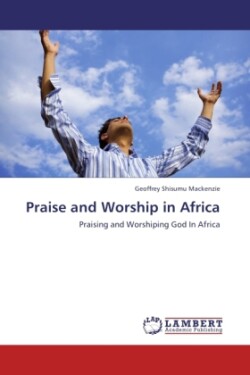 Praise and Worship in Africa