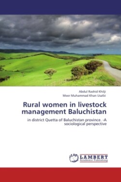 Rural Women in Livestock Management Baluchistan
