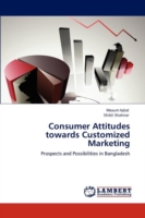 Consumer Attitudes Towards Customized Marketing