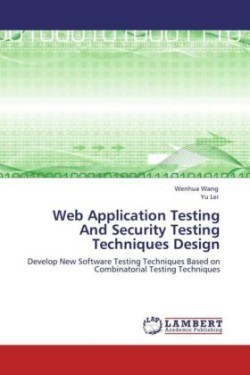Web Application Testing And Security Testing Techniques Design