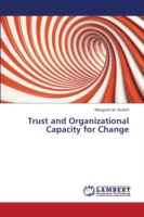 Trust and Organizational Capacity for Change