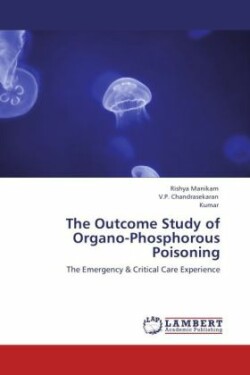 Outcome Study of Organo-Phosphorous Poisoning