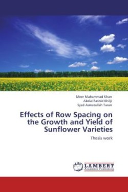 Effects of Row Spacing on the Growth and Yield of Sunflower Varieties