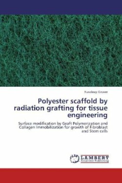 Polyester Scaffold by Radiation Grafting for Tissue Engineering
