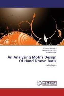 Analyzing Motifs Design Of Hand Drawn Batik