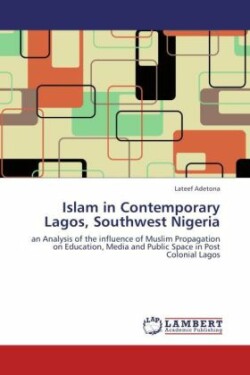 Islam in Contemporary Lagos, Southwest Nigeria