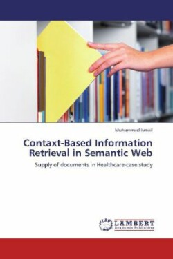 Contaxt-Based Information Retrieval in Semantic Web