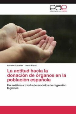 actitud hacia la donación de órganos en la población española