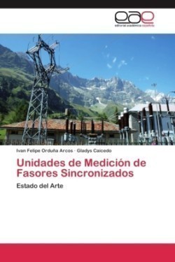 Unidades de Medición de Fasores Sincronizados