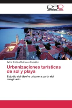 Urbanizaciones turísticas de sol y playa