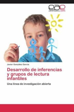 Desarrollo de inferencias y grupos de lectura infantiles