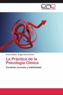 Práctica de la Psicología Clínica