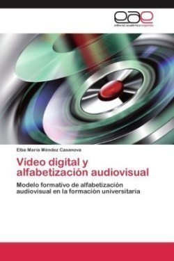 Vídeo digital y alfabetización audiovisual