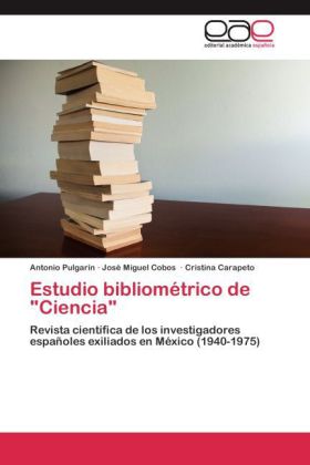 Estudio bibliométrico de "Ciencia"