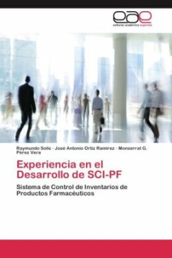 Experiencia en el Desarrollo de SCI-PF