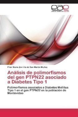 Analisis de Polimorfismos del Gen Ptpn22 Asociado a Diabetes Tipo 1