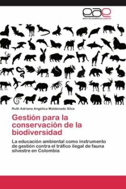Gestión para la conservación de la biodiversidad