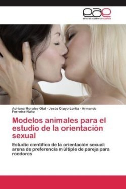 Modelos animales para el estudio de la orientación sexual