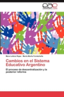 Cambios en el Sistema Educativo Argentino