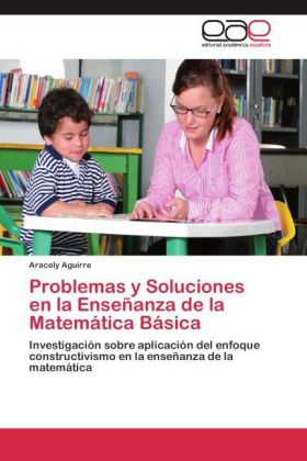 Problemas y Soluciones en la Enseñanza de la Matemática Básica