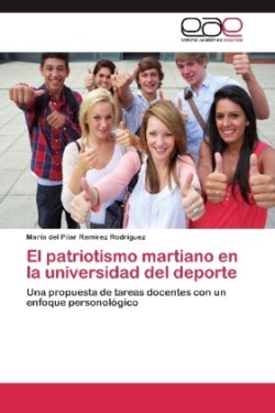 Patriotismo Martiano En La Universidad del DePorte