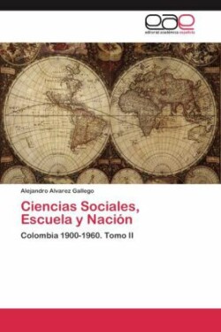 Ciencias Sociales, Escuela y Nación