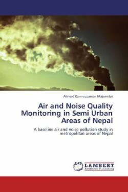 Air and Noise Quality Monitoring in Semi Urban Areas of Nepal