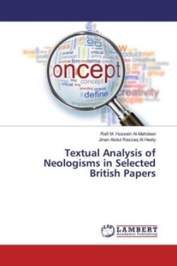 Textual Analysis of Neologisms in Selected British Papers