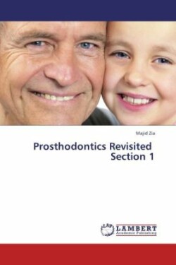 Prosthodontics Revisited Section 1
