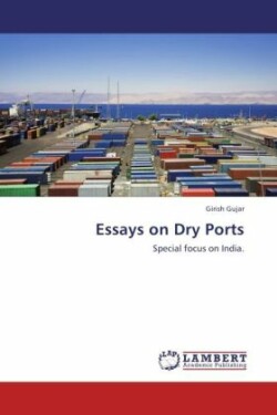 Essays on Dry Ports