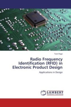 Radio Frequency Identification (RFID) in Electronic Product Design