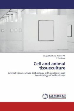 Cell and Animal Tissueculture