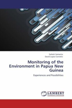 Monitoring of the Environment in Papua New Guinea